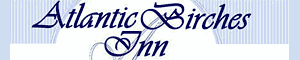 Atlantic Birches Inns - MELiving - Old Orchard Maine Vacations