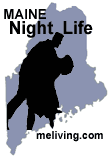 Maine Nightlife